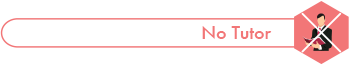 no tutor